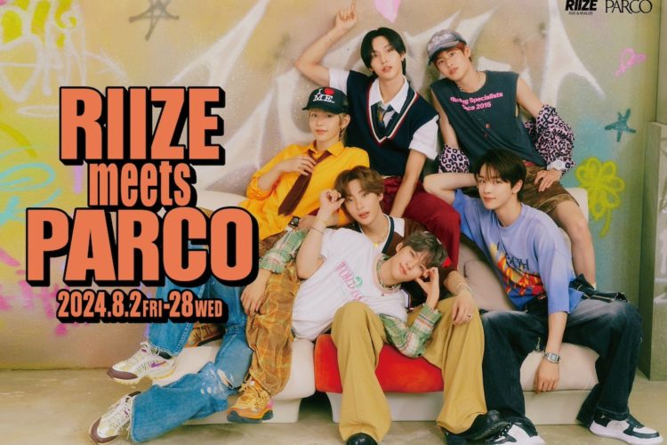 『RIIZE meets PARCO』RIIZEと全国のPARCOがタイアップ！